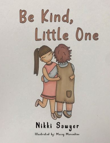 Cover image for Be Kind, Little One