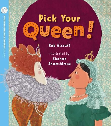 Cover image for Pick Your Queen: Oxford Level 8: Pack of 6