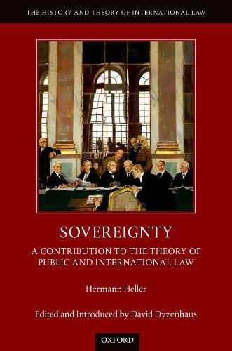 Cover image for Sovereignty: A Contribution to the Theory of Public and International Law