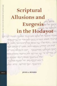 Cover image for Scriptural Allusions and Exegesis in the Hodayot