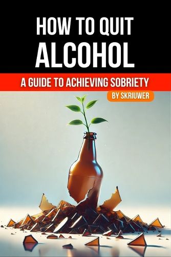 Cover image for How to Quit Alcohol