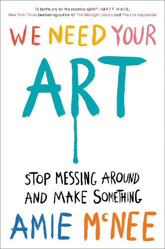 Cover image for We Need Your Art