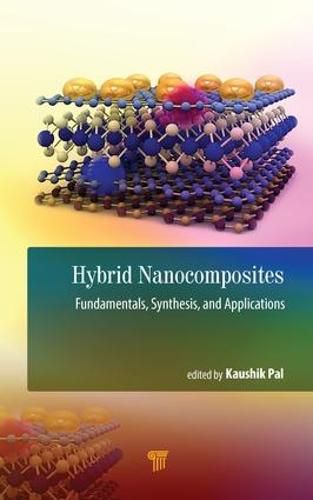 Cover image for Hybrid Nanocomposites: Fundamentals, Synthesis, and Applications