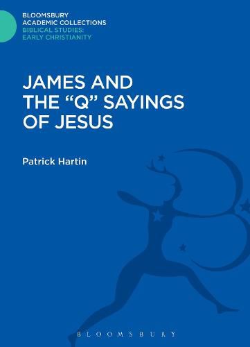 James and the  Q  Sayings of Jesus