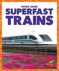 Cover image for Superfast Trains