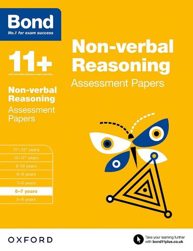 Cover image for Bond 11+: Non-verbal Reasoning: Assessment Papers: 6-7 years