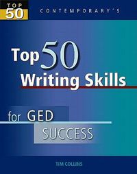 Cover image for Top 50 Writing Skills for GED Success, Student Text Only