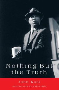 Cover image for Nothing but the Truth: A play