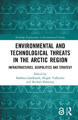 Cover image for Environmental and Technological Threats in the Arctic Region