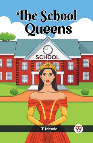 Cover image for The School Queens