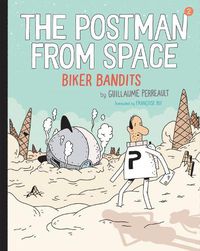 Cover image for The Postman from Space: Biker Bandits