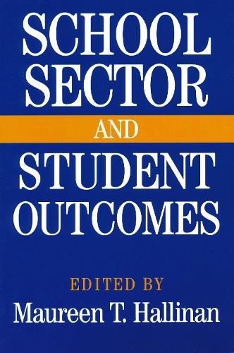 Cover image for School Sector and Student Outcomes