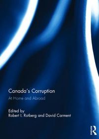 Cover image for Canada's Corruption: At Home and Abroad