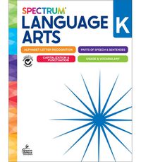 Cover image for Spectrum Language Arts Workbook, Grade K