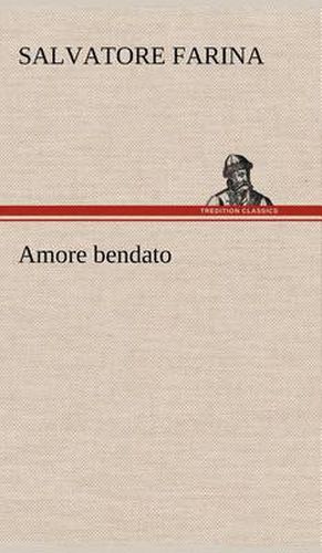 Cover image for Amore bendato