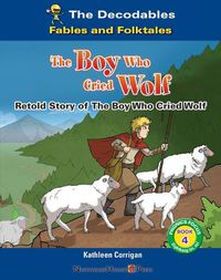 Cover image for The Boy Who Cried Wolf