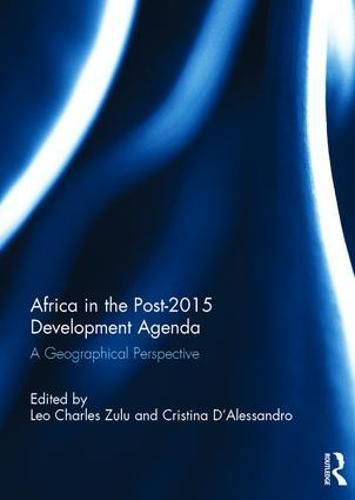 Cover image for Africa in the Post-2015 Development Agenda: A Geographical Perspective