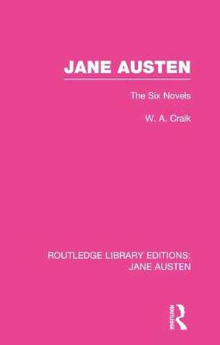 Jane Austen (RLE Jane Austen): The Six Novels