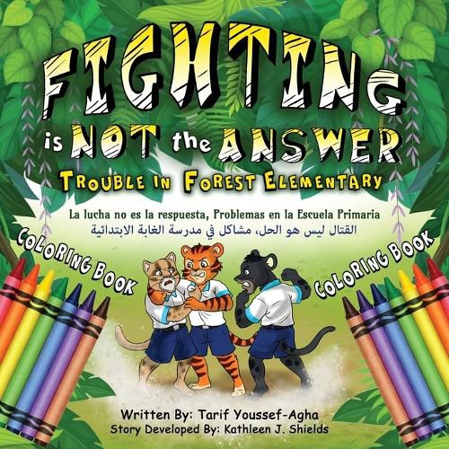 Cover image for Fighting is Not the Answer, Trouble in Forest Elementary