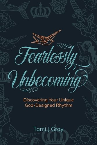 Cover image for Fearlessly Unbecoming