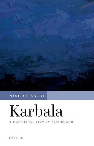 Cover image for Karbala: A Historical Play by Premchand