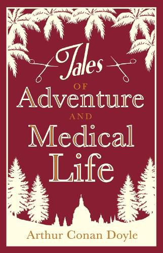 Cover image for Tales of Adventures and Medical Life