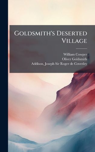 Cover image for Goldsmith's Deserted Village