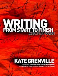 Cover image for Writing From Start to Finish: A six-step guide