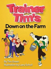 Cover image for Trainer Tim's Down On The Farm