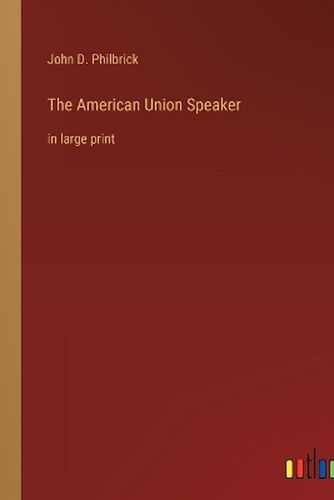 Cover image for The American Union Speaker