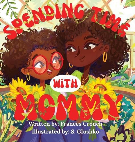 Cover image for Spending Time With Mommy