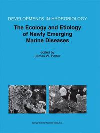 Cover image for The Ecology and Etiology of Newly Emerging Marine Diseases