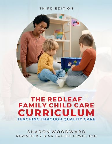 Cover image for Redleaf Family Child Care Curriculum, Third