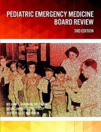 Cover image for Pediatric Emergency Medicine Board Review