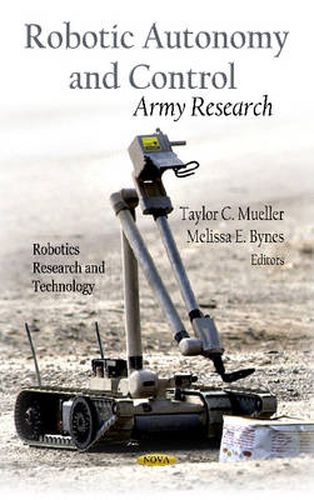 Robotic Autonomy & Control: Army Research