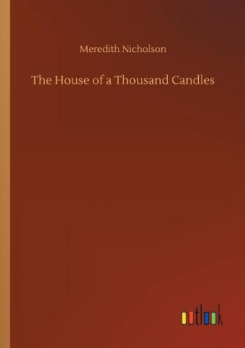 The House of a Thousand Candles