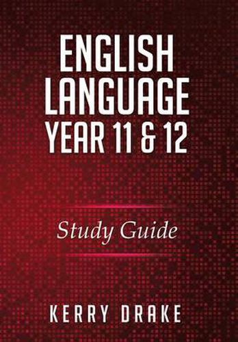 Cover image for English Language Year 11&12: Study Guide