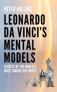 Cover image for Leonardo da Vinci's Mental Models