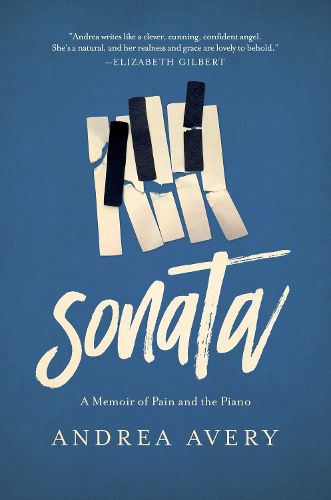 Cover image for Sonata: A Memoir of Pain and the Piano