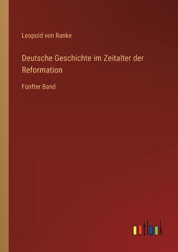 Cover image for Deutsche Geschichte im Zeitalter der Reformation