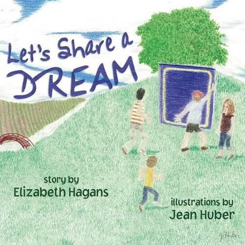 Cover image for Let's Share a Dream