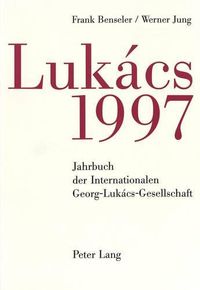 Cover image for Jahrbuch Der Internationalen Georg-Lukacs-Gesellschaft 1997