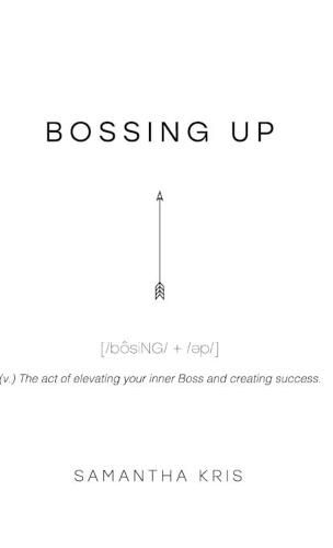 Cover image for Bossing Up