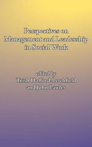 Cover image for Perspectives on management and leadership in social work