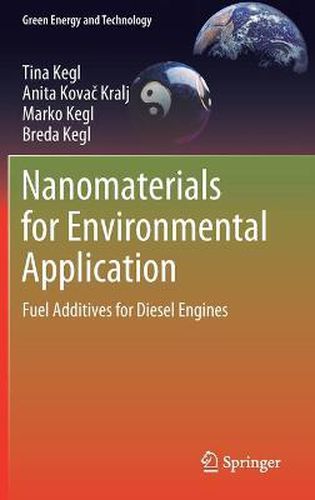 Cover image for Nanomaterials for Environmental Application: Fuel Additives for Diesel Engines