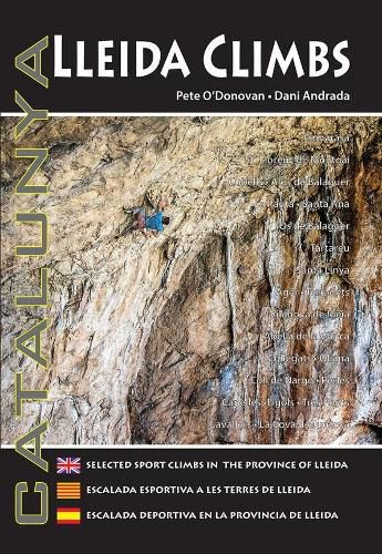 Cover image for Lleida Climbs: Selected Sport Climbs in the Province of Lleida