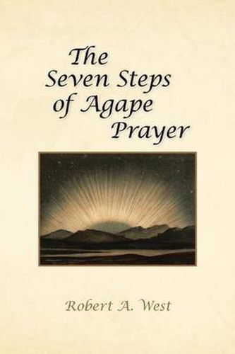 Cover image for The Seven Steps of Agape Prayer