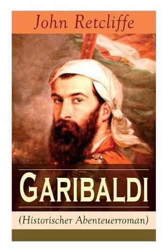 Cover image for Garibaldi (Historischer Abenteuerroman) - Vollst ndige Ausgabe