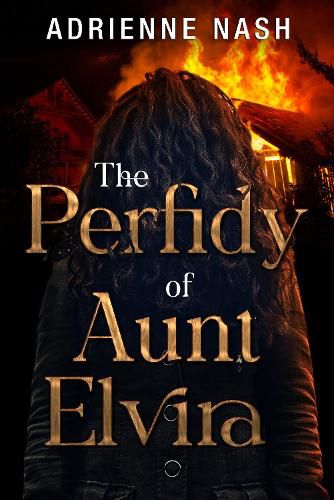 Cover image for The Perfidy of Aunt Elvira