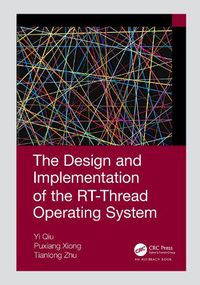 Cover image for The Design and Implementation of the RT-Thread Operating System